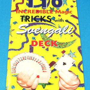 110 Unbelievable Magic Tricks With A Svengali Deck