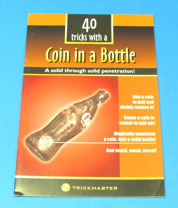 40 Tricks With A Coin In A Bottle