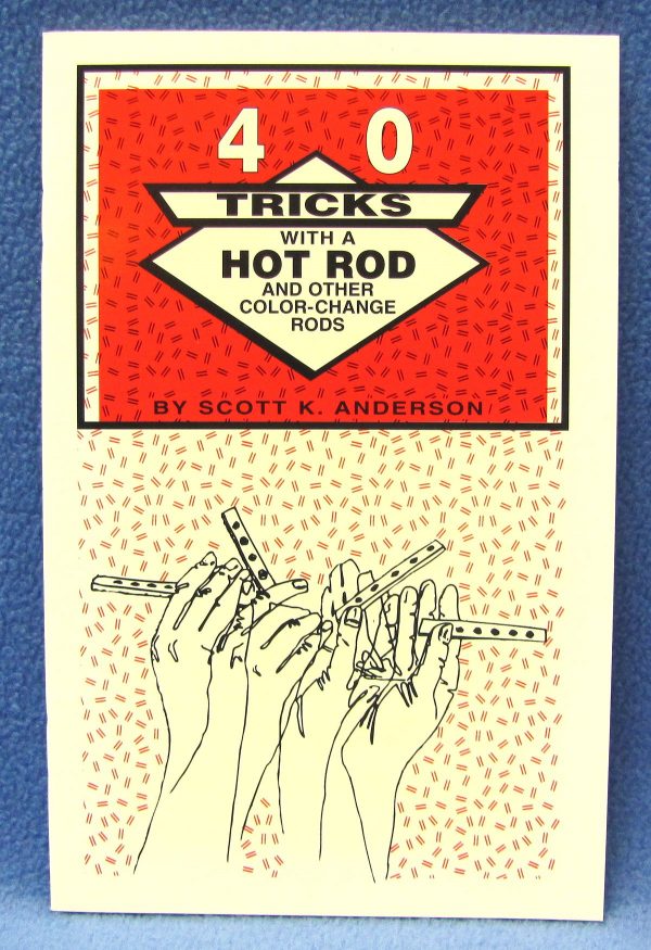 40 Tricks With A Hot Rod