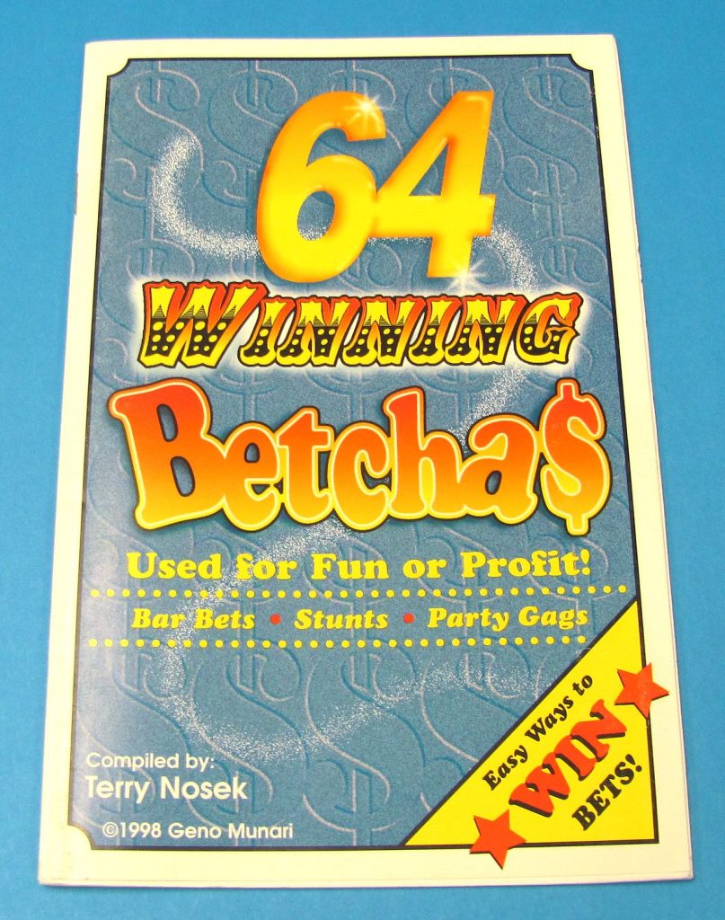 64 Winning Betcha$ by Terry Nosek 