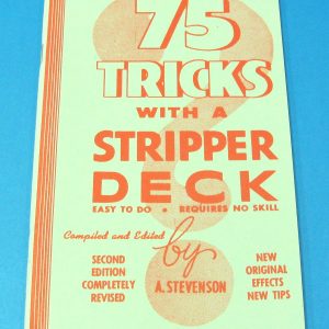 75 Tricks With A Stripper Deck