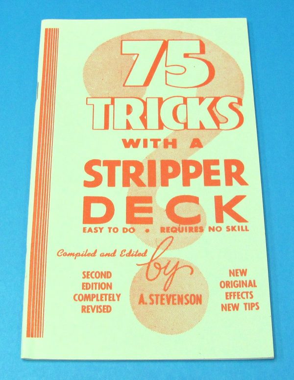 75 Tricks With A Stripper Deck