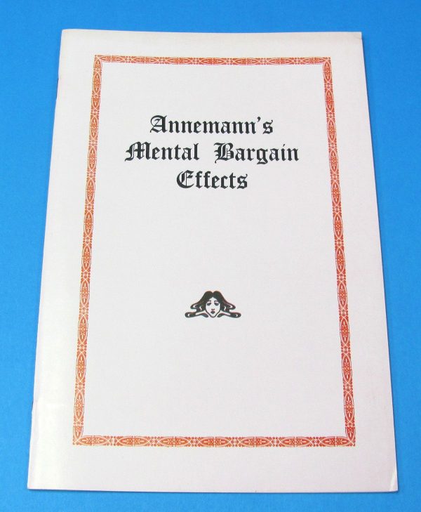 Annemann's Mental Bargain Effects