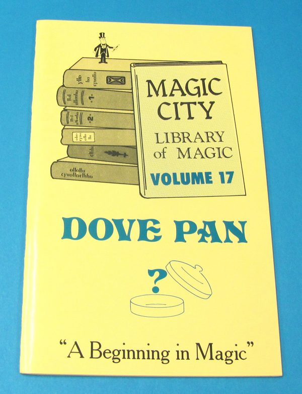 Dove Pan Book Magic City Library of Magic Volume 17