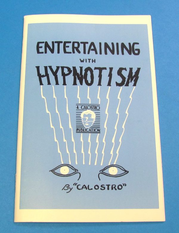 Entertaining With Hypnotism (Calostro)