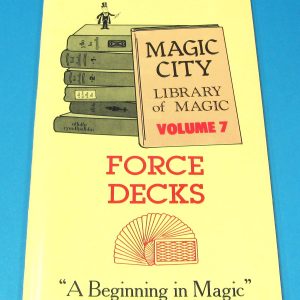 Force Decks (Magic City Library of Magic Volume 7)