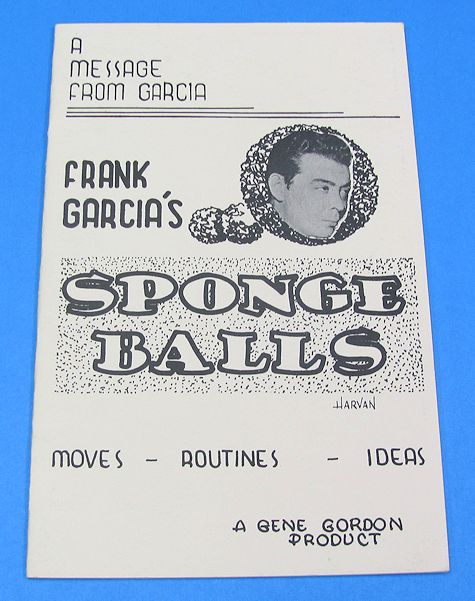 Frank Garcia's Sponge Balls
