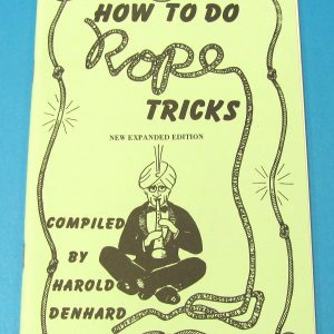 How to do Rope Tricks (Harold Denhard)