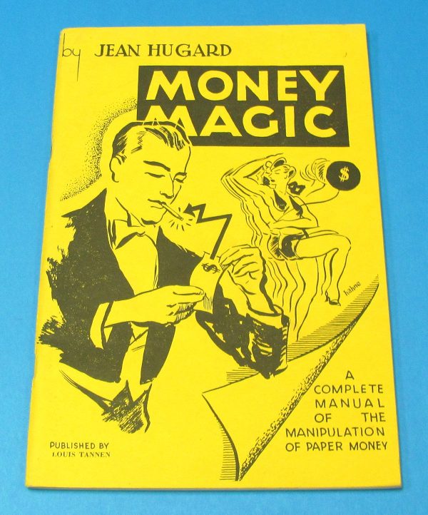 Money Magic (Hugard) Louis Tannen Publication