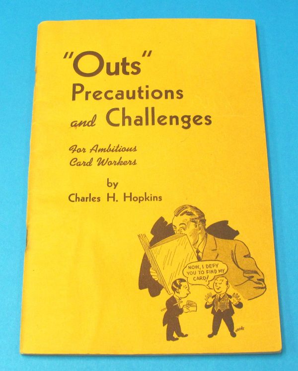 Out, Precautions and Challenges (First Edition) Signed by Jack Chanin