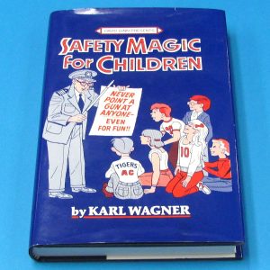 Safety Magic For Children