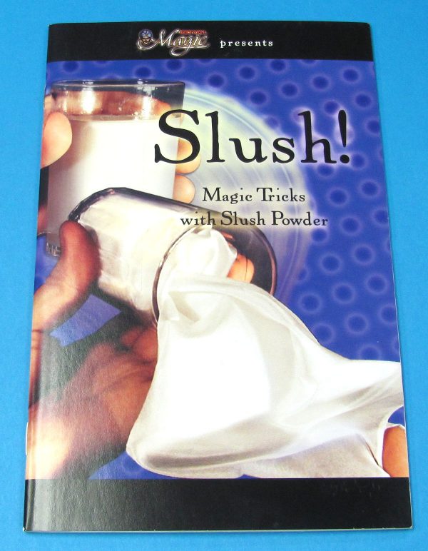 Slush Magic Tricks With Slush Powder
