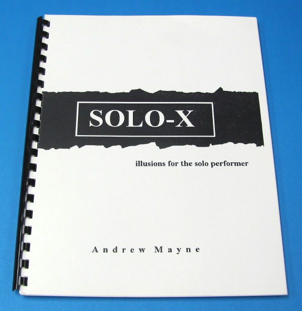 Solo-X Illusions For The Solo Performer