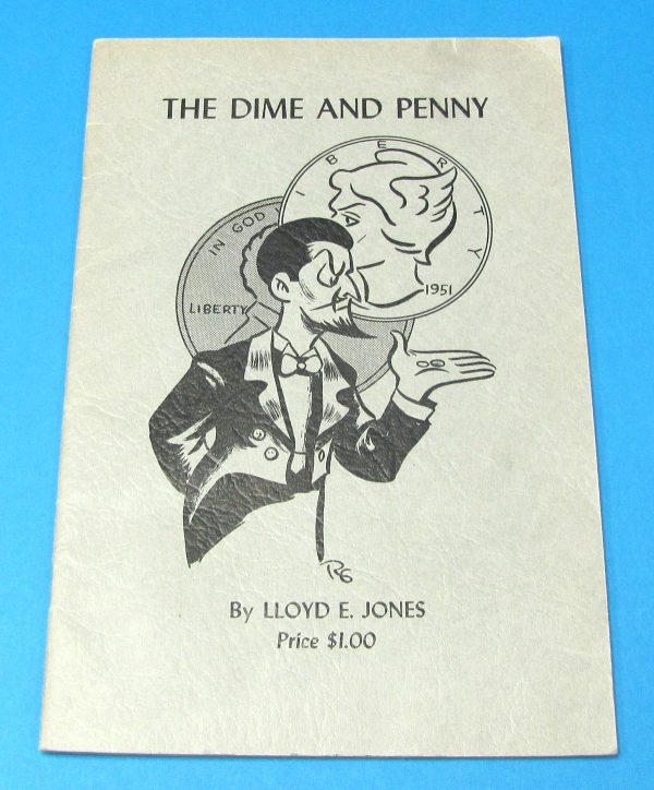 The Dime and Penny (Lloyd E. Jones)
