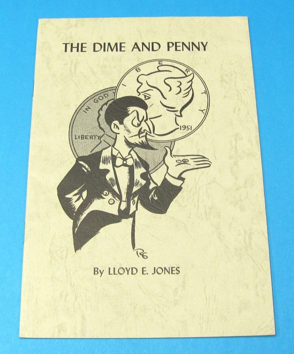 The Dime and Penny Tenyo Publication (Lloyd E. Jones)