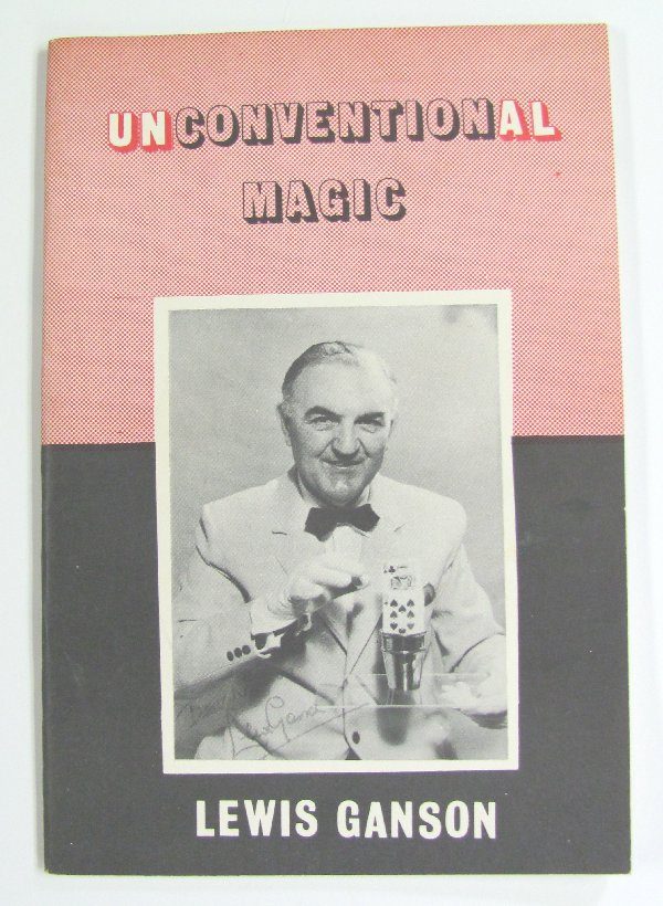 Unconventional Magic (Lewis Ganson)