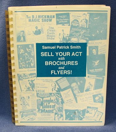 Sell Your Act With Brochures and Flyers Samuel Patrick Smith