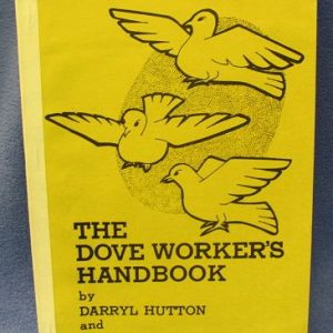 The Dove Worker's Handbook Darryl Hutton and Micky Hades