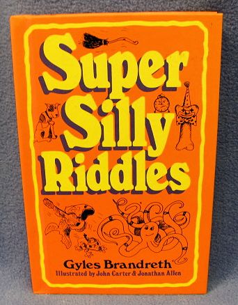 Super Silly Riddles