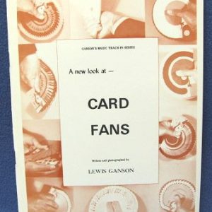 A New Look At Card Fans by Lewis Ganson