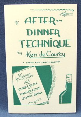 After Dinner Technique by Ken de Courcy
