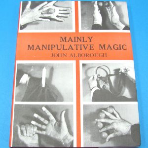 Mainly Manipulative Magic by John Alborough