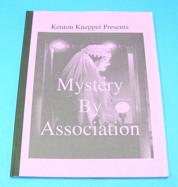 Mystery By Association (Kenton Knepper)