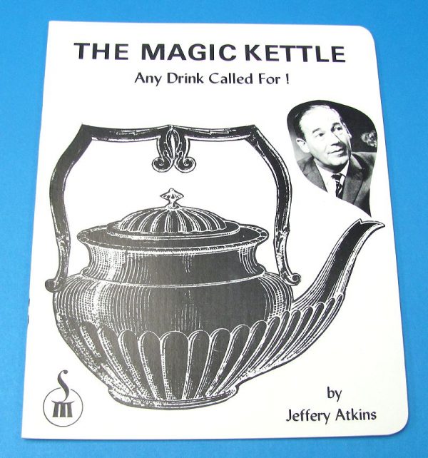 The Magic Kettle (Any Drink Called For)