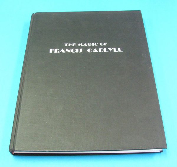 The Magic of Francis Carlyle