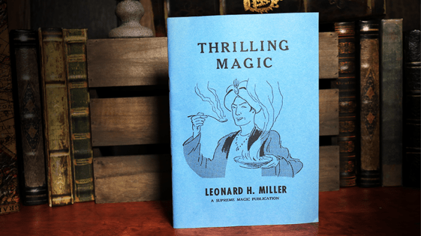 Thrilling Magic by Leonard H. Miller