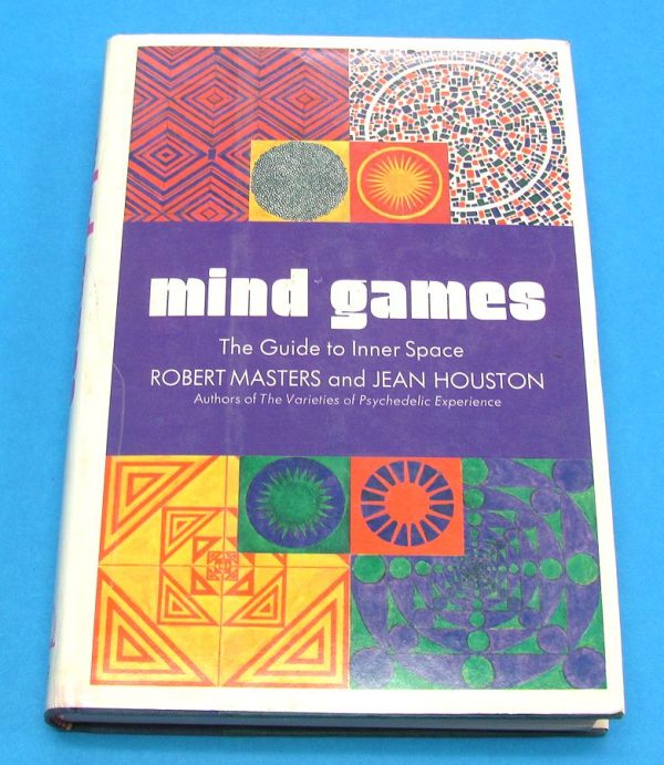 Mind Games The Guide To Inner Space (Masters and Houston)