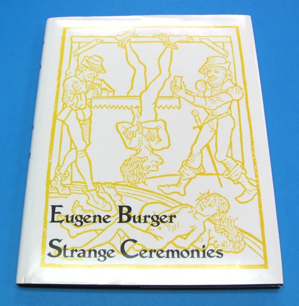 Strange Ceremonies (Eugene Burger)