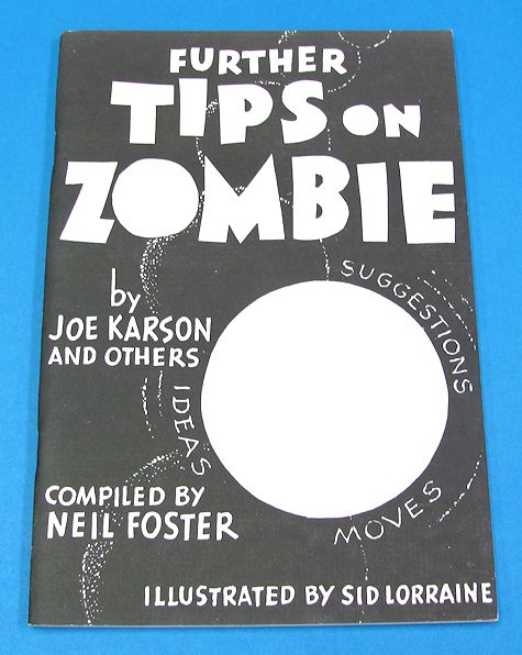 Further Tips On Zombie (Black and White Cover)