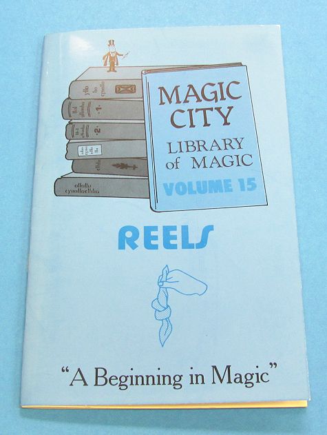 Reels - Volume 15 Magic City Library of Magic