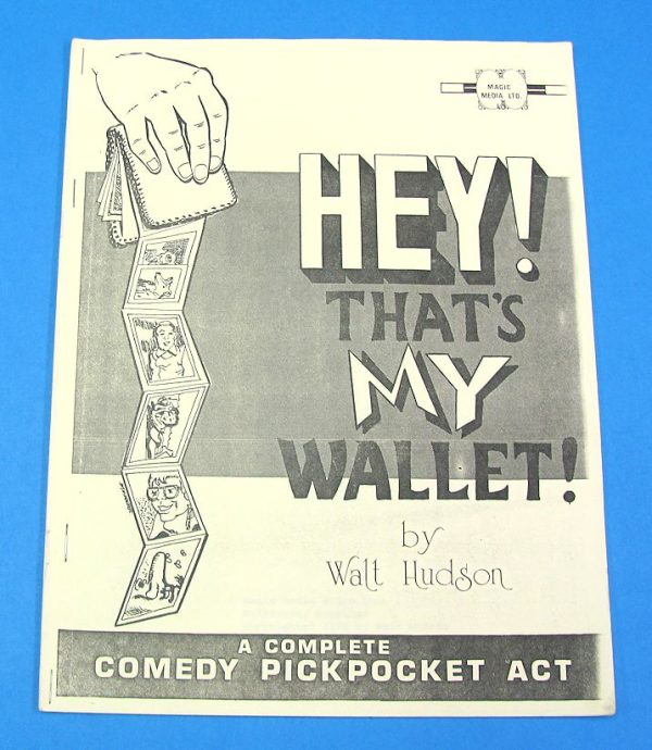 Hey! That's My Wallet (Walt Hudson)