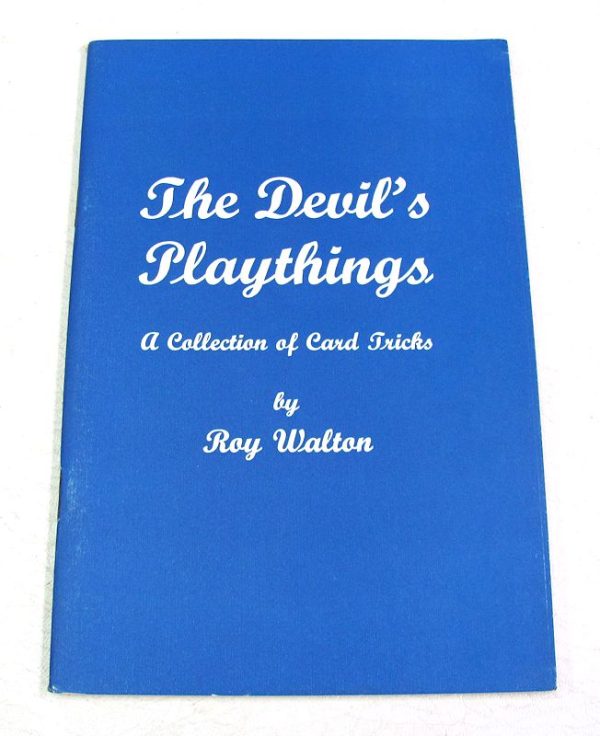 The Devil's Playthings