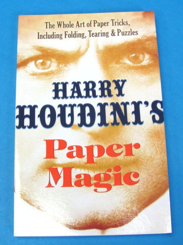 Harry Houdini's Paper Magic