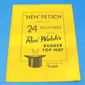 24 Routines With Russ Walsh's Rubber Top Hat