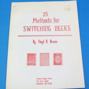 25 Methods For Switching Decks by Floyd D. Brown