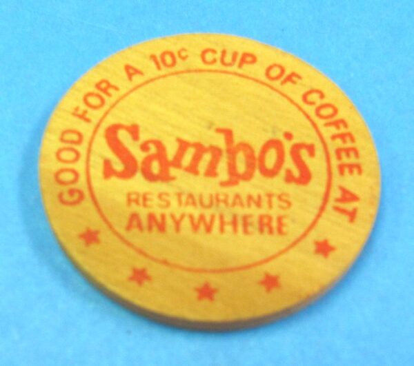 vintage sambo's 10 cents cup of coffee wooden token