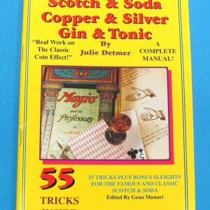 55 tricks with scotch & soda copper & silver gin & tonic by julie detmer