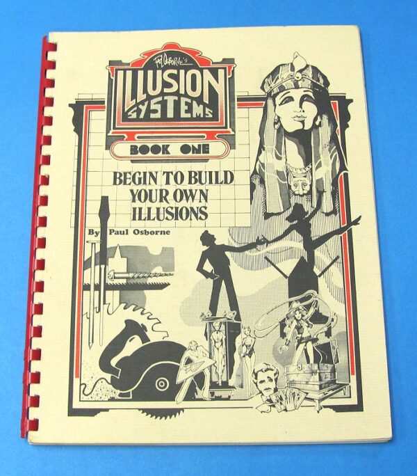 illusion systems....book 1 begin to build your own illusions by paul osborne