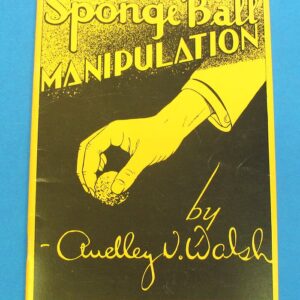 sponge ball manipulation by audley v. walsh (yellow covers 1947)