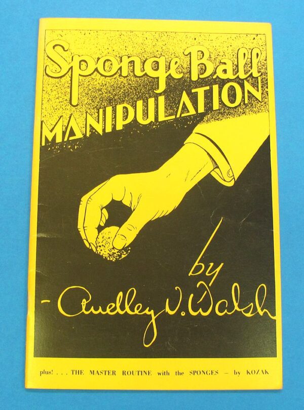 sponge ball manipulation by audley v. walsh (yellow covers 1947)