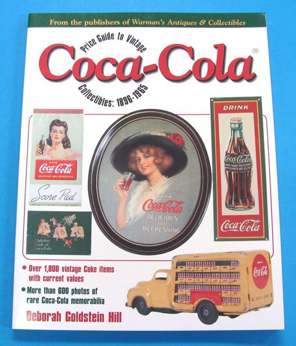 price guide to vintage coca cola collectibles: 1896 1965