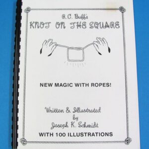 r. c. buff's knot on the square (joseph k. schmidt)
