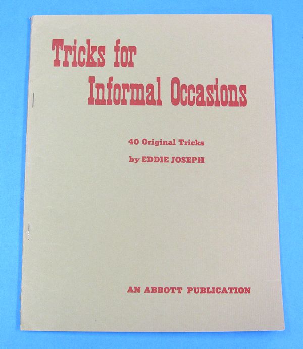 tricks for informal occasions....40 original tricks (eddie joseph)