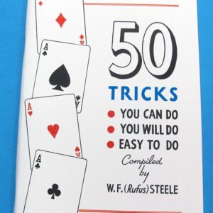 50 tricks you can do, you will do, easy to do (w. f. steele)