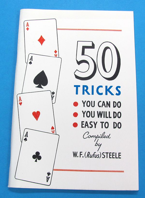 50 tricks you can do, you will do, easy to do (w. f. steele)