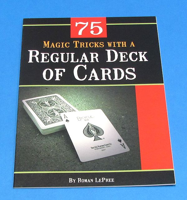 75 magic tricks with a regular deck of cards